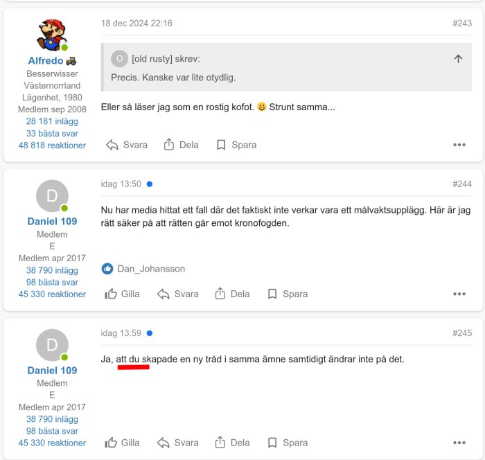 Forumdiskussion mellan användare med inlägg om missförstånd och kronofogden, inkluderar emojis och svarsfunktioner.