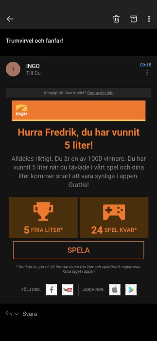 Ett mejl från INGO gratulerar Fredrik till att ha vunnit 5 liter bränsle i en tävling.