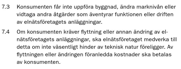 Text om regler för konsumenters rättigheter och ansvar vid byggnade och förändringar som påverkar elnätsföretags anläggningar.