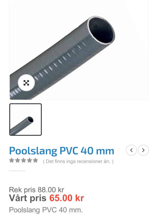 Grå PVC poolslang med 40 mm diameter. Rent rör visas i närbild, erbjudandepris 65,00 kr. Passar för säker installation utan kopplingar.