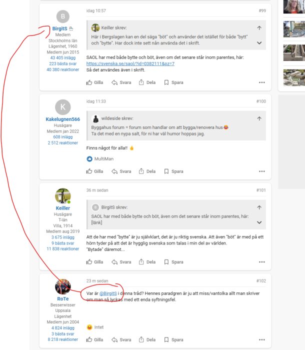 Forumtråd om byggprojekt med inlägg från användare som diskuterar svenska språkliga uttryck som "bött" och "bytte" med citat och kommentarer.