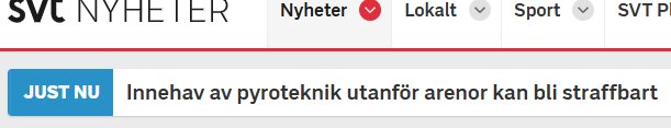 SVT Nyheter-rubrik om att innehav av pyroteknik utanför arenor kan bli straffbart.