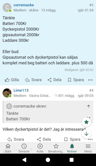 Forumdiskussion om försäljning av byggverktyg med svar om intresse för en dyckertpistol.