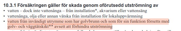 Försäkringens villkor för skador från oförutsedd vattenutströmning, inringad text om krav på tätskikt i utrymmen med golvbrunn.