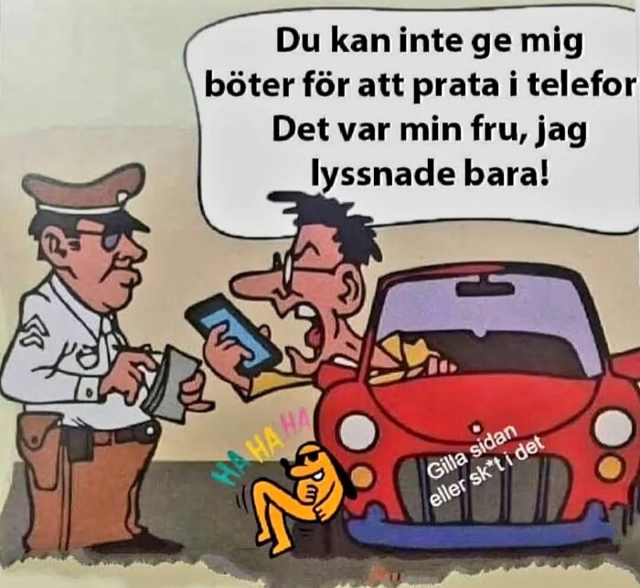Tecknad bild av en förare i röd bil, pratande med en polis om en böter för att ha använt telefon. En figur bredvid skrattar.