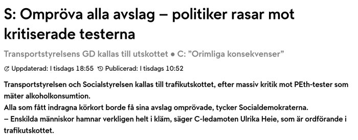 Politiker kritiserar Transportstyrelsen över PEth-tester för alkohol; diskussion om omprövning av körkortsavslag i trafikutskottet.