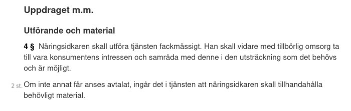 Text ur konsumenttjänstlagen om fackmässigt utförande och material.