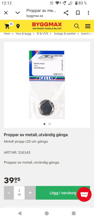 Förpackning av metallpropp med utvändig gänga, produkt från Byggmax, pris 39,95 kr.