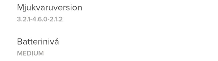 Mjukvaruversion 3.2.1-4.6.0-2.1.2 och batterinivå medium för L3.