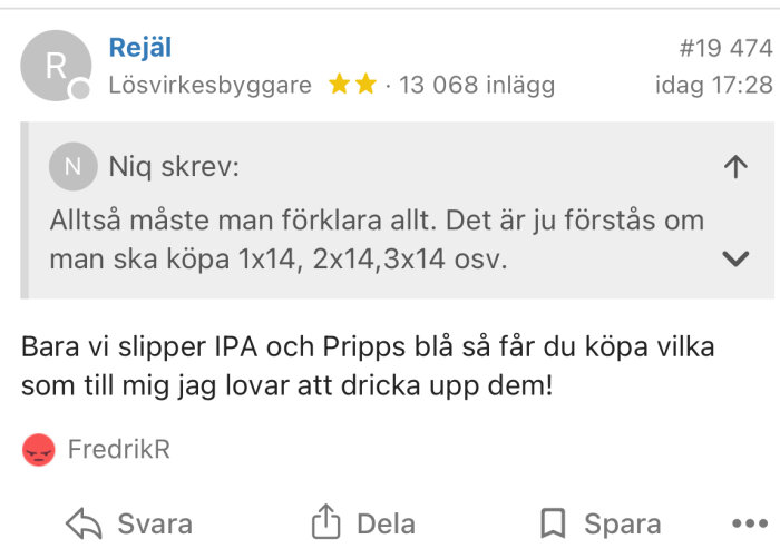 Forumdiskussion om dryckespreferenser med kommentarer om öl och humoristisk ton.