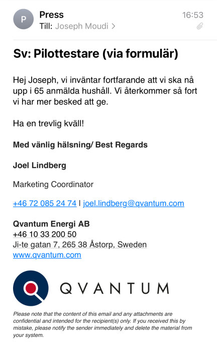Ett e-postsvar från Joel Lindberg på Qvantum Energi om att nå 65 hushåll för ett pilotprojekt, med kontaktuppgifter och företagslogotyp.