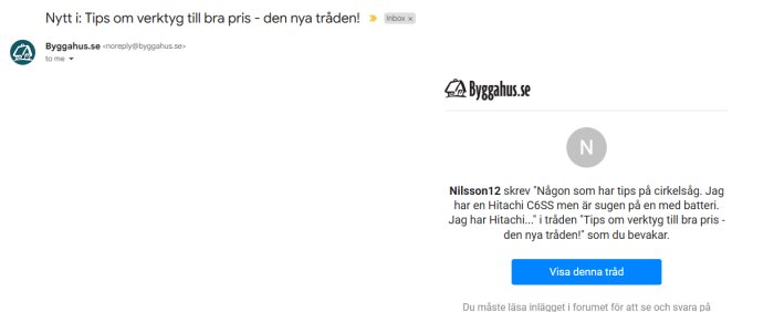 E-postmeddelande från Byggahus.se med notis om en ny tråd "Tips om verktyg till bra pris" och ett inlägg om cirkelsågar.