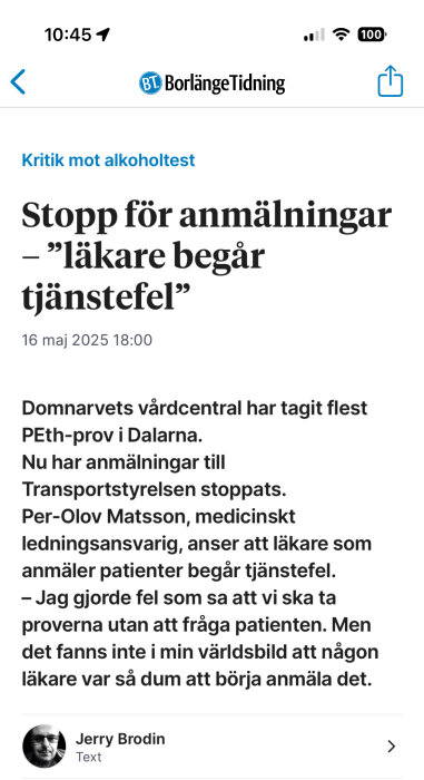 Artikel från Borlänge Tidning om PEth-tester, med rubriken "Stopp för anmälningar - 'läkare begår tjänstefel'", 16 maj 2025.