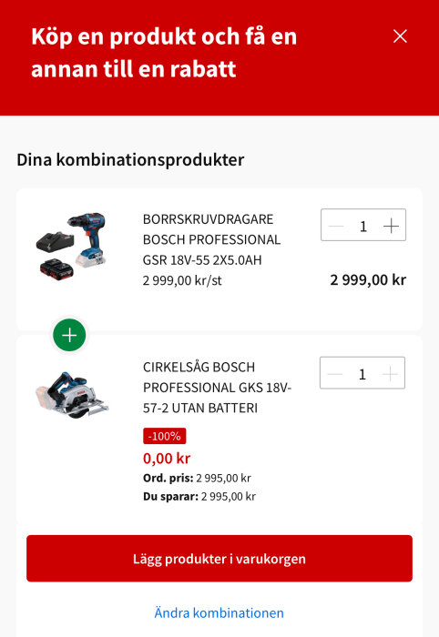 Erbjudande på kombinationsverktyg: Bosch borrskruvdragare 18V för 2 999 kr och cirkelsåg utan batteri, gratis vid köp.