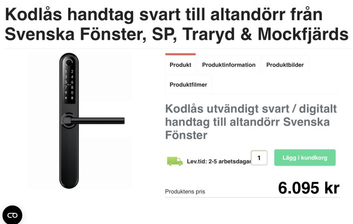 Svart digitalt kodlås handtag för altandörr med pris 6 095 kr, från Svenska Fönster.