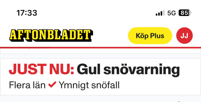 Tidningsrubrik: "JUST NU: Gul snövarning" från Aftonbladet, meddelar om ymnigt snöfall i flera län.