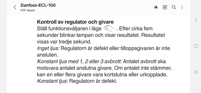 Instruktioner för kontroll av regulator och givare på Danfoss-ECL-100, med symbol och text om möjliga felmeddelanden och åtgärder.