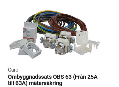 Ombyggnadssats OBS 63 för mätarskåp, inkluderar säkringar och kablar för uppgradering från 25A till 63A.