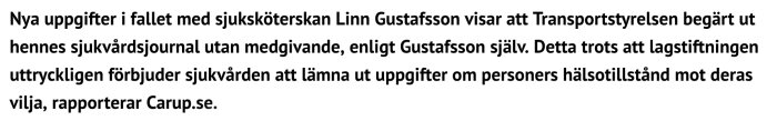 Nyhetsartikel om sjuksköterskan Linn Gustafsson, Transportstyrelsen har begärt ut hennes journal utan samtycke, enligt Carup.se.