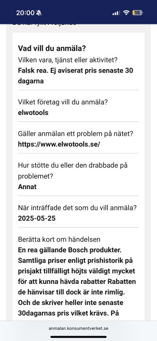 Formulär för anmälan om falsk rea hos företaget elwotools, gällande otydliga och höjda priser på Bosch produkter, inlämnad till Konsumentverket.