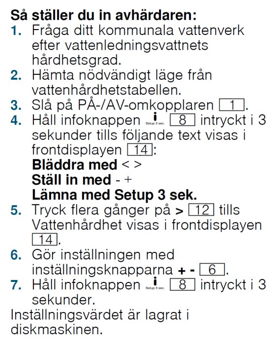 Instruktioner för att ställa in avhärdaren på en Siemens diskmaskin, inklusive steg för att använda knapparna och visa inställningar på displayen.