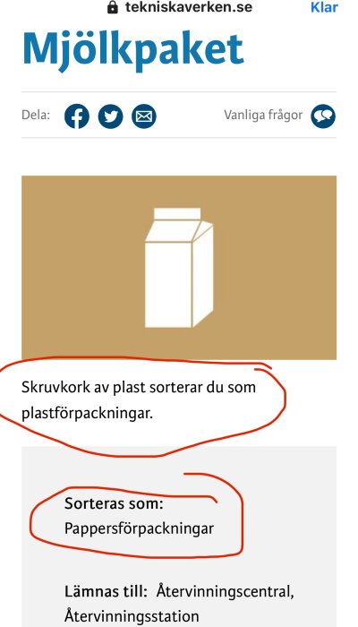 En bild av ett mjölkpaket med texten om sortering: "Skruvkork av plast sorterar du som plastförpackningar. Sorteras som: Pappersförpackningar.