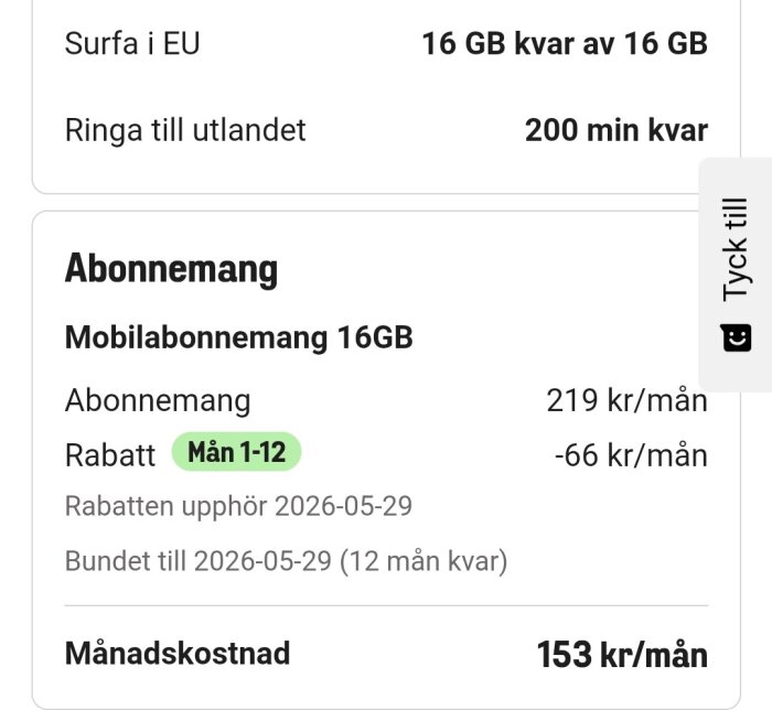 Mobilabonnemang 16GB med pris och rabattinformation; 219 kr/mån med en rabatt på 66 kr/mån under de första 12 månaderna. Månadskostnad 153 kr.