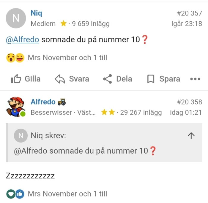 En forumdiskussion där användare "Niq" frågar "Alfredo" om han somnade vid nummer 10, och "Alfredo" svarar med "Zzzzzzzzzz".