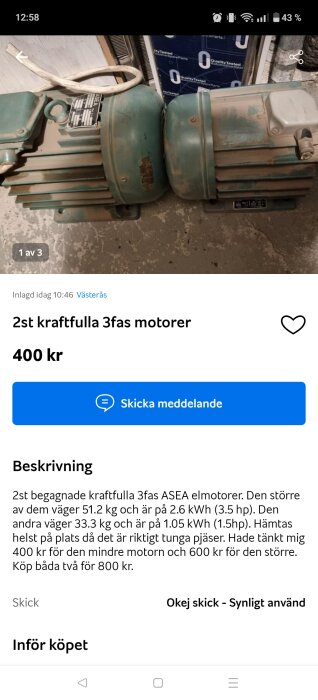 Begagnade 3-fas ASEA elmotorer, en större och en mindre, visas liggande på ett betonggolv i en annons för 400 kr.