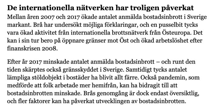Text om hur internationella nätverk kan ha påverkat ökningen av bostadsinbrott i Sverige mellan 2007 och 2017, och minskningen efter 2017.