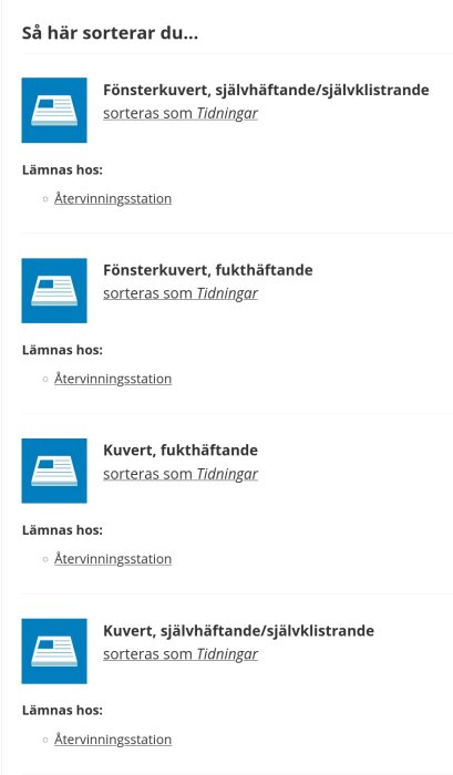 Återvinningsguide som visar hur olika kuvert ska sorteras och lämnas på återvinningsstationer.