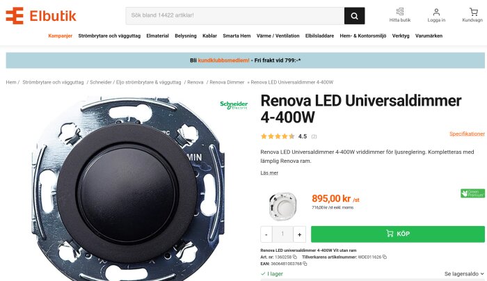 Schneider Electric Renova LED universaldimmer 4-400W, med pris 895 kr. Oval vriddimmer avbildad, produktbeskrivning och köpknapp visas.