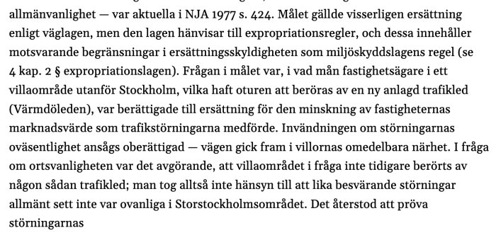 Text ur juridiskt dokument om expropriation och ersättning för fastighetsvärde relaterat till trafikled påverkan, med fokus på Stockholms villaområden.