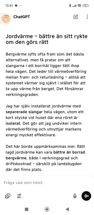 En chattkonversation där en person skriver om att jordvärme kan vara ett bättre alternativ än bergvärme om systemen installeras korrekt.