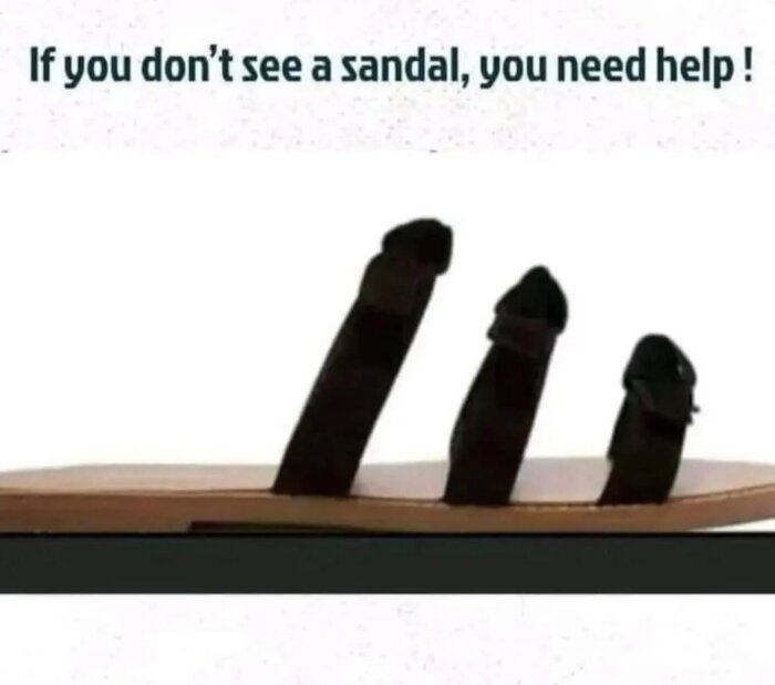 Fyra strumpklädda tår ovanpå en sandalliknande sula, text ovan säger "If you don't see a sandal, you need help".