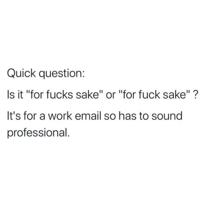 Text som ställer en fråga om rätt stavning av ett uttryck som ska användas i ett professionellt e-postmeddelande.