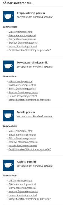 Återvinningsguide för porslin och keramik, med exempel på föremål som ska lämnas på olika återvinningscentraler, som Mä och Bjärtrå.