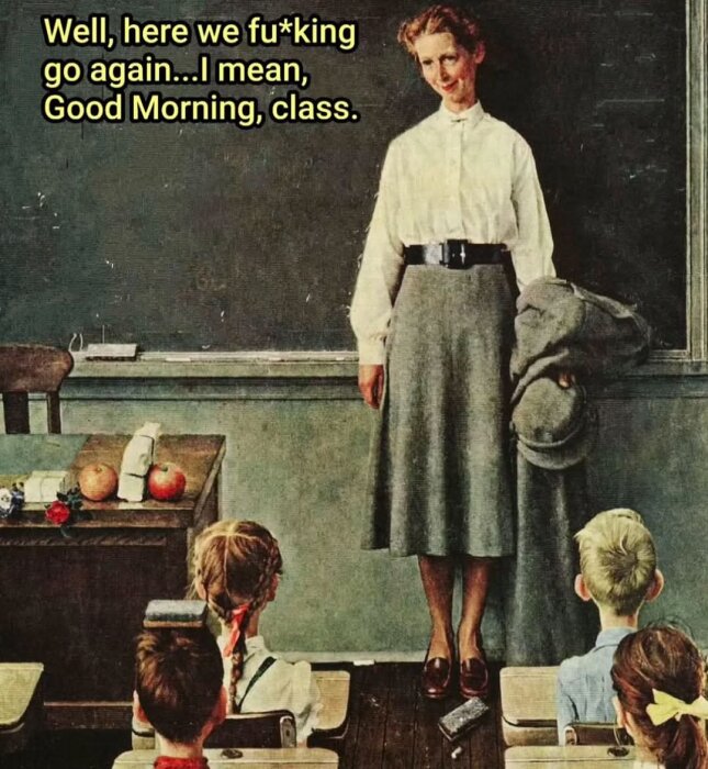 Lärare står vid en tavla framför elever; text med humoristiskt meddelande syns ovanför.
