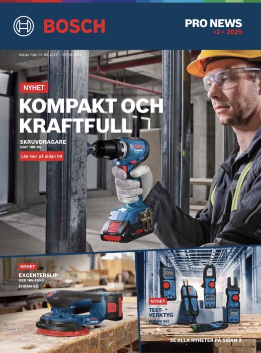 Bosch Pro News 2025-omslag med arbetare som använder en kraftfull Bosch skruvdragare, excenterslip och testverktyg.