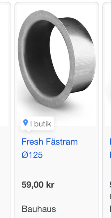 Fästring i metall, Ø125 från Bauhaus, pris 59 kr.