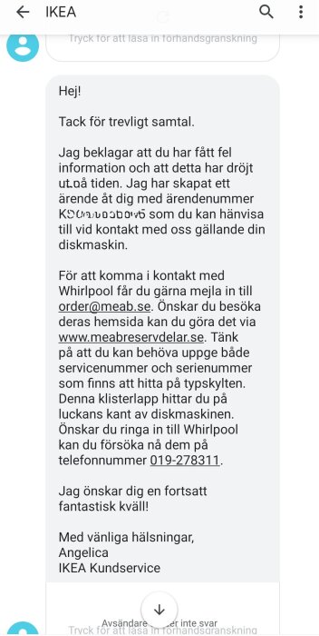 Skärmbild av ett meddelande från IKEA kundservice som erbjuder kontaktuppgifter till Whirlpool och ber om ursäkt för tidigare problem med information och reservdel.