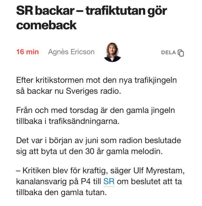 Artikel om att Sveriges Radio återinför gammal jingel efter kritik mot ny version, författad av Agnès Ericson, med bild på henne.