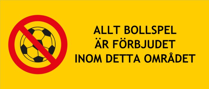 No ball games allowed" sign with a soccer ball crossed out, on a yellow background.