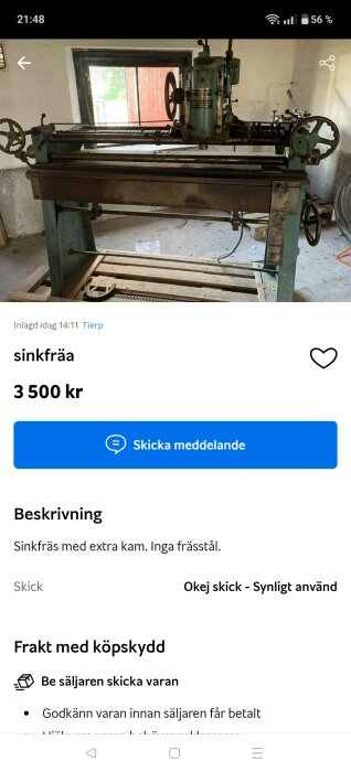Sinkfräs i verkstad, betydligt begagnad, placerad på träram, annonserad för 3 500 kr med extra kam, inga frässtål.