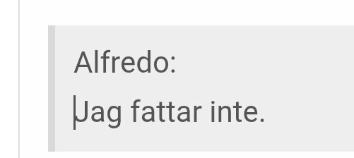 Skärmdump av Alfredo som säger 'Jag fattar inte' i en diskussionstråd.