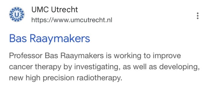UMC Utrecht-sida om Bas Raaymakers som utvecklar precisionsstrålbehandling för cancer.