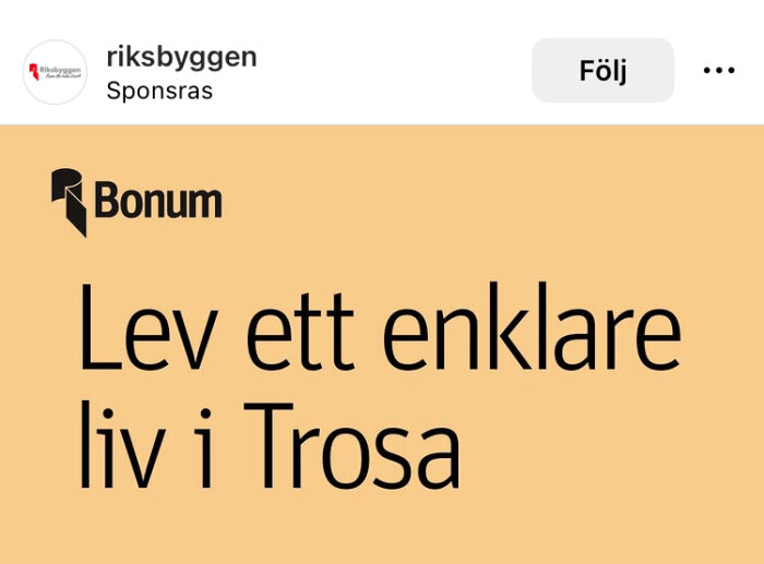Text på beige bakgrund: "Bonum. Lev ett enklare liv i Trosa.
