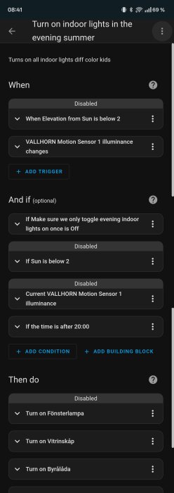 Automationsinställningar för att aktivera inomhusbelysning baserat på solhöjd och tid, inklusive triggers från VALLHORN-rörelsesensor.