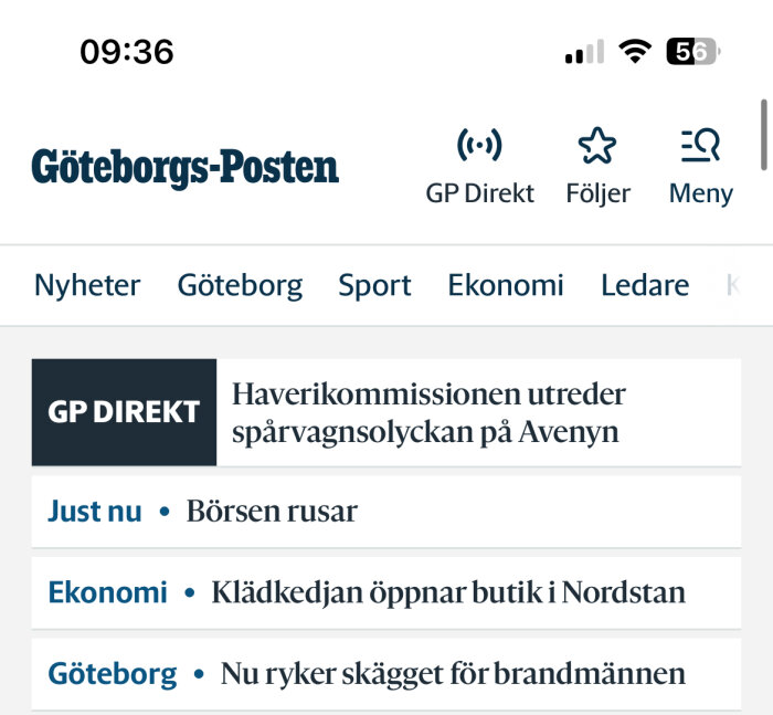 Göteborgs-Posten med rubriker: spårvagnsolycka, börsen rusar, klädkedja öppnar i Nordstan, brandmännens skägg.