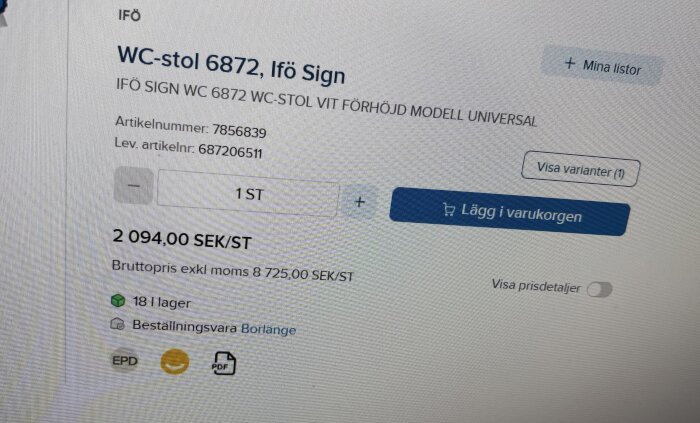 Pris för IFÖ WC-stol 6872 på Ahlsell, 2094 kr/st, bruttopris exkl moms 8725 kr/st.